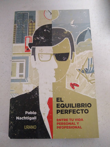 El Perfecto Equilibrio - Pablo Nachtigall - Urano