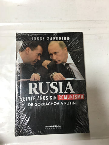 Rusia Veinte A os Sin Comunismo De Gorbachov A Putin (c Ol