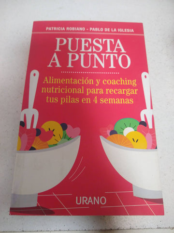 Puesta A Punto - Patricia Robiano - Ed. Urano