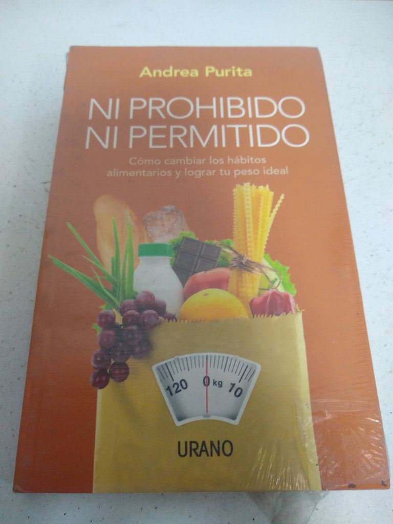 Ni Prohibido Ni Permitido Como Cambiar Los Habitos Alimenta