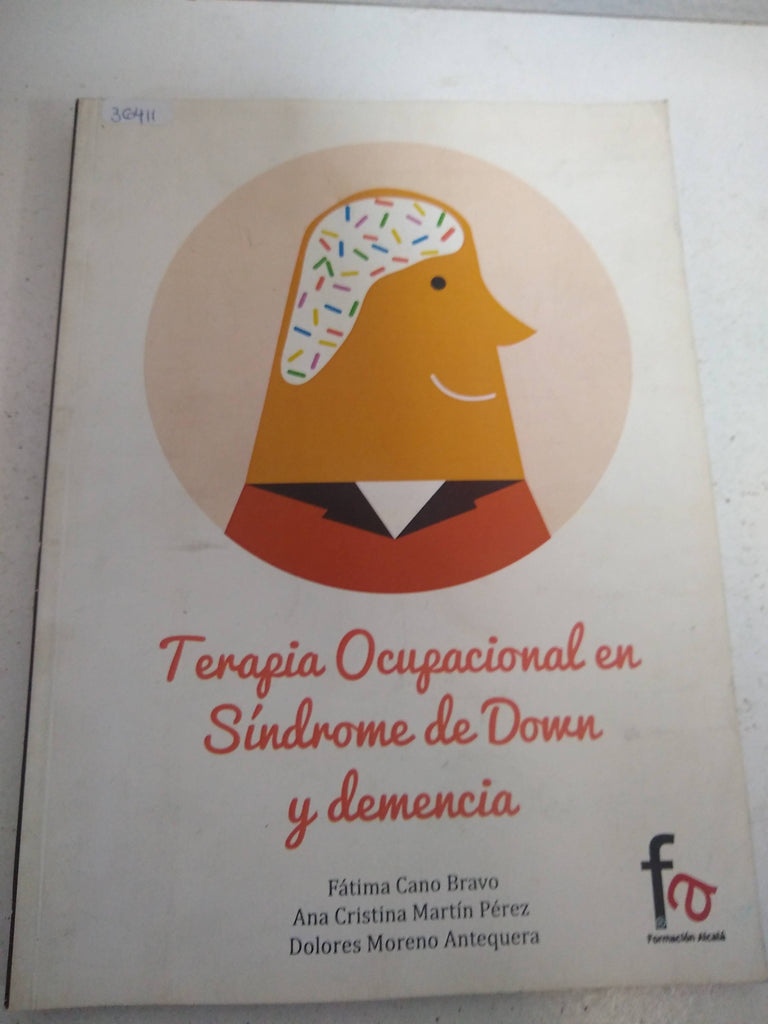 TERAPIA OCUPACIONAL EN SINDROME DE DOWN Y DEMENCIA