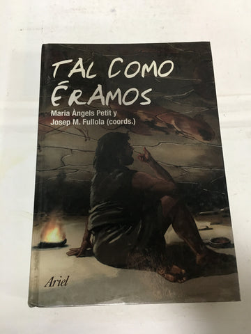 Tal Como Eramos (ariel Prehistoria) (cartone) - Petit / Ful