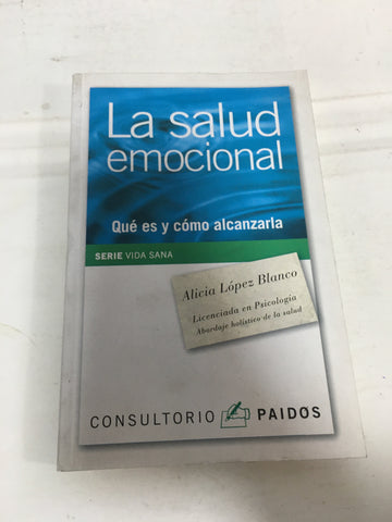 Salud Emocional Que Es Y Como Alcanzarla (vida Sana 12517)