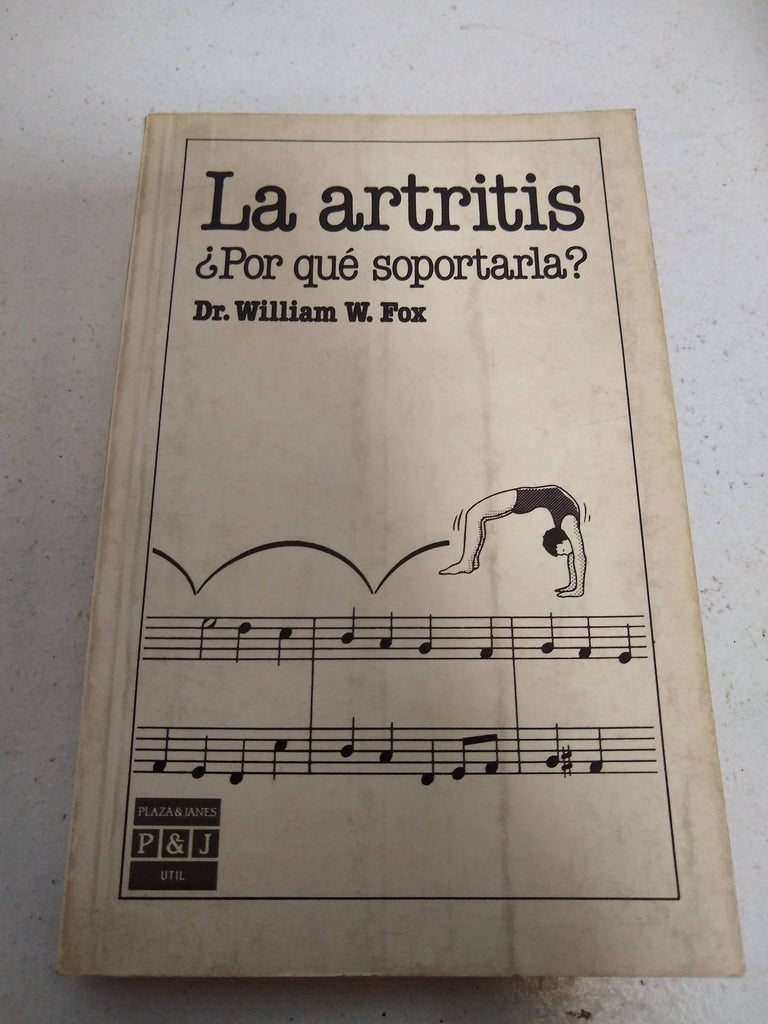 La artritis, por que soportarla?