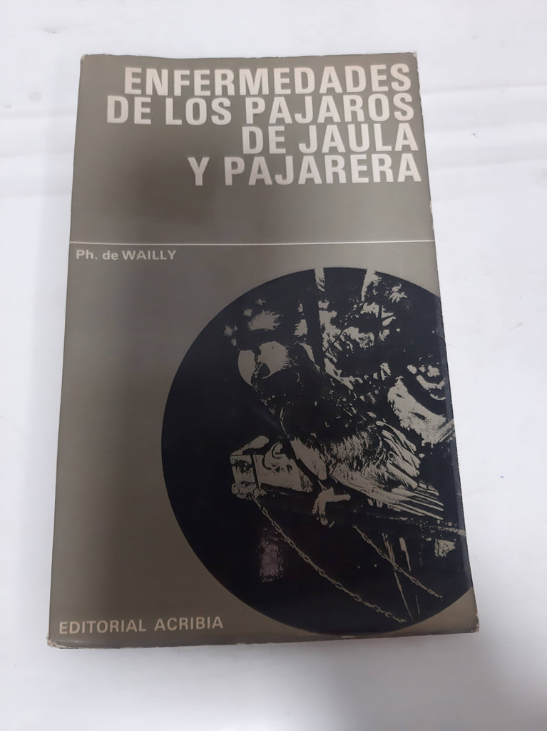 ENFERMEDADES DE LOS PÁJAROS DE JAULA/PAJARERA