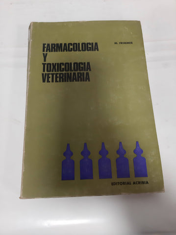 Farmacologia y toxicologia veterinaria