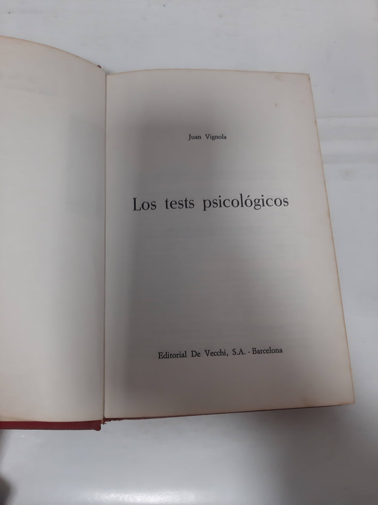 Los tests psicológicos. Manual práctico para valorar la personalidad