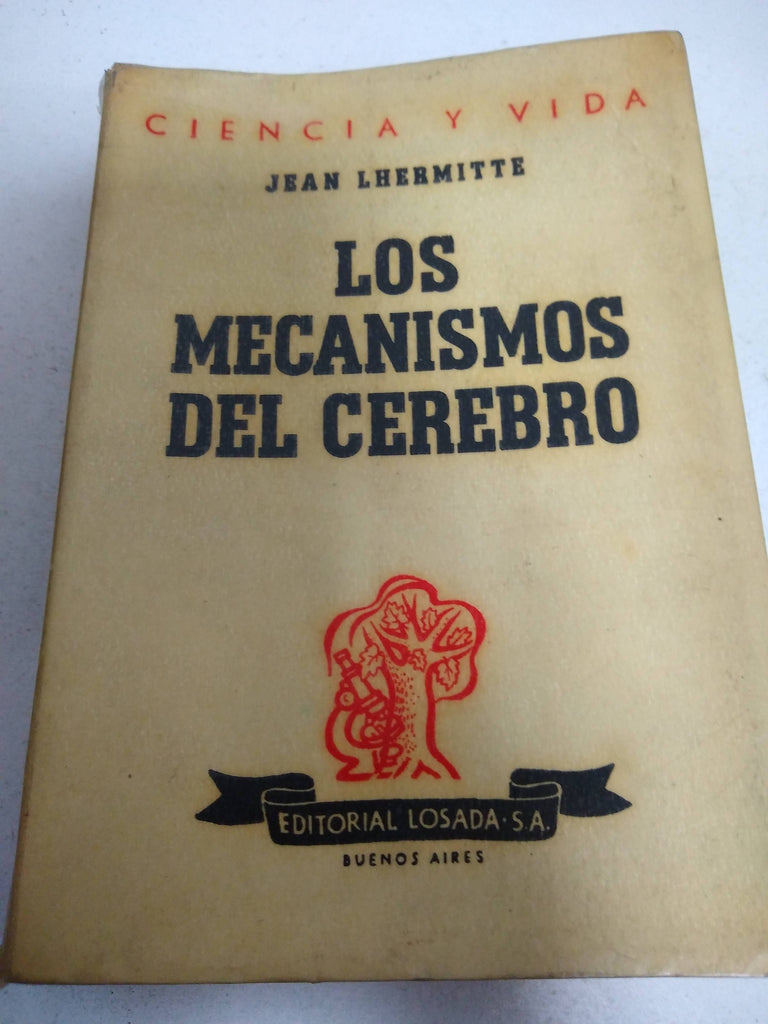 Los mecanismos del cerebro