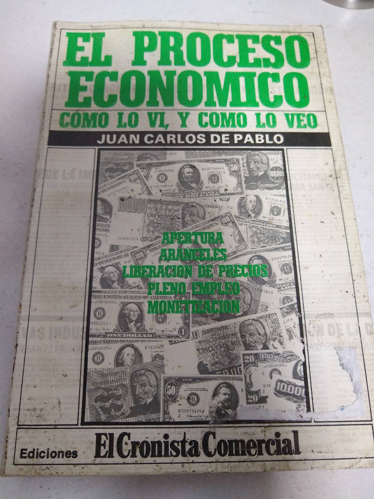 el proceso economico juan carlos de pablo