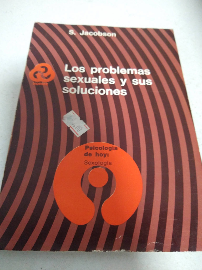 Los problemas sexuales y sus soluciones