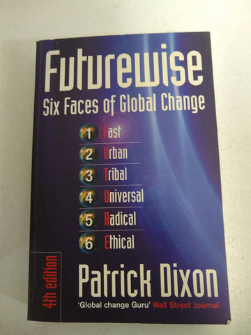 Futurewise: The Six Faces of Global Change