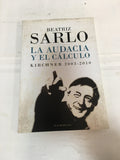 La audacia y el cÃ¡lculo: Kirchner 2003-2010