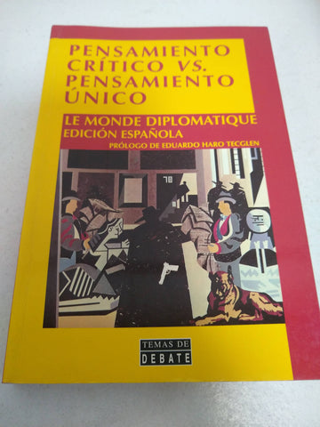 Pensamiento Crítico Vs Pensamiento único (temas De Debate)