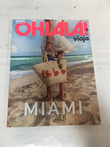 OhLala! viaja, MIAMI