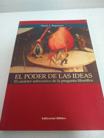 El Poder de Las Ideas  by Regnasco, Maria Josefina