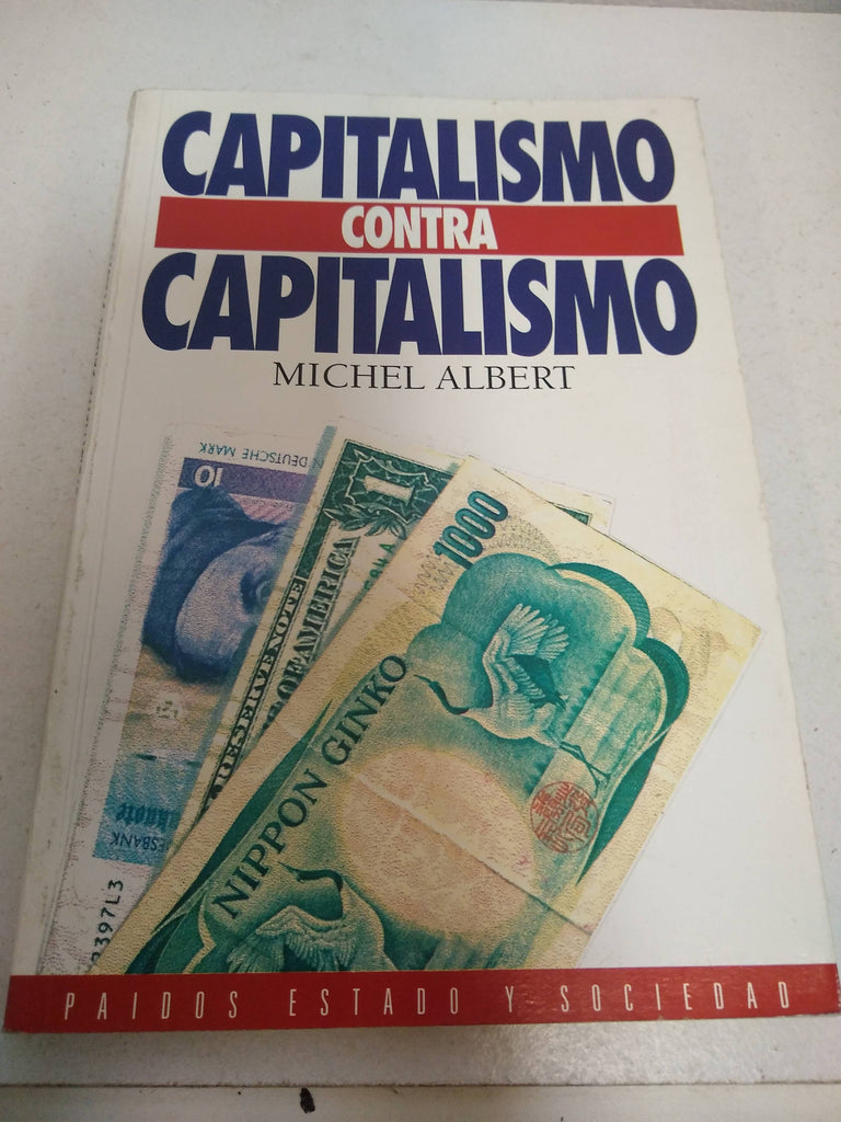 Capitalismo Contra Capitalismo