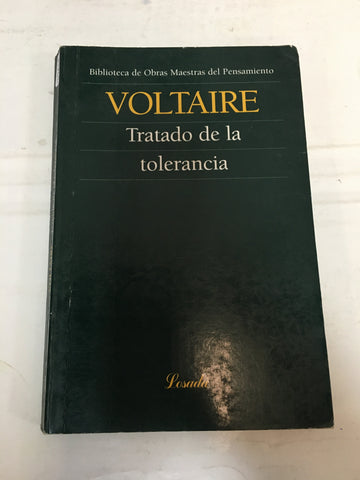 Tratado De La Tolerancia/treatise On Tolerance