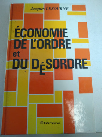 Économie de L'ordre et Du désordre