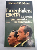 La verdadera guerra