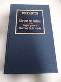 Discurso Del Método / Reglas Para La Dirección De La Mente
