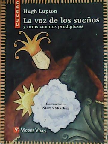 La voz de los sueños