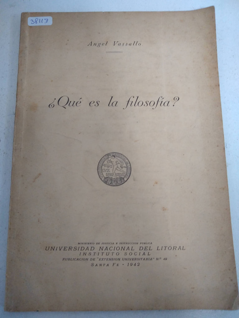 QUÉ ES FILOSOFIA? O DE UNA SABIDURIA HEROICA.