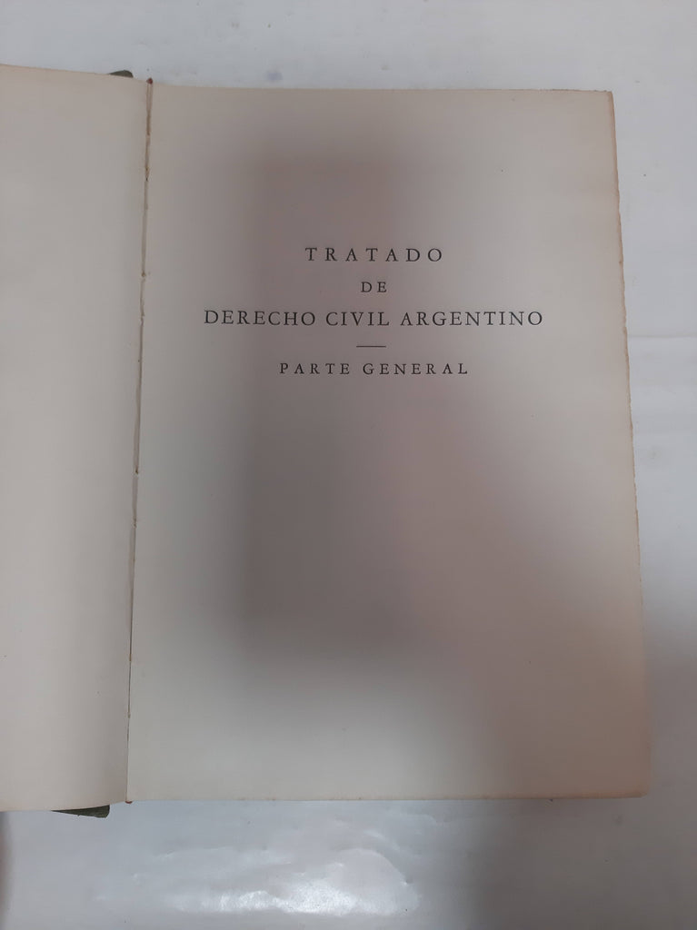 Tratado de Derecho Civil Argentino, Parte General II