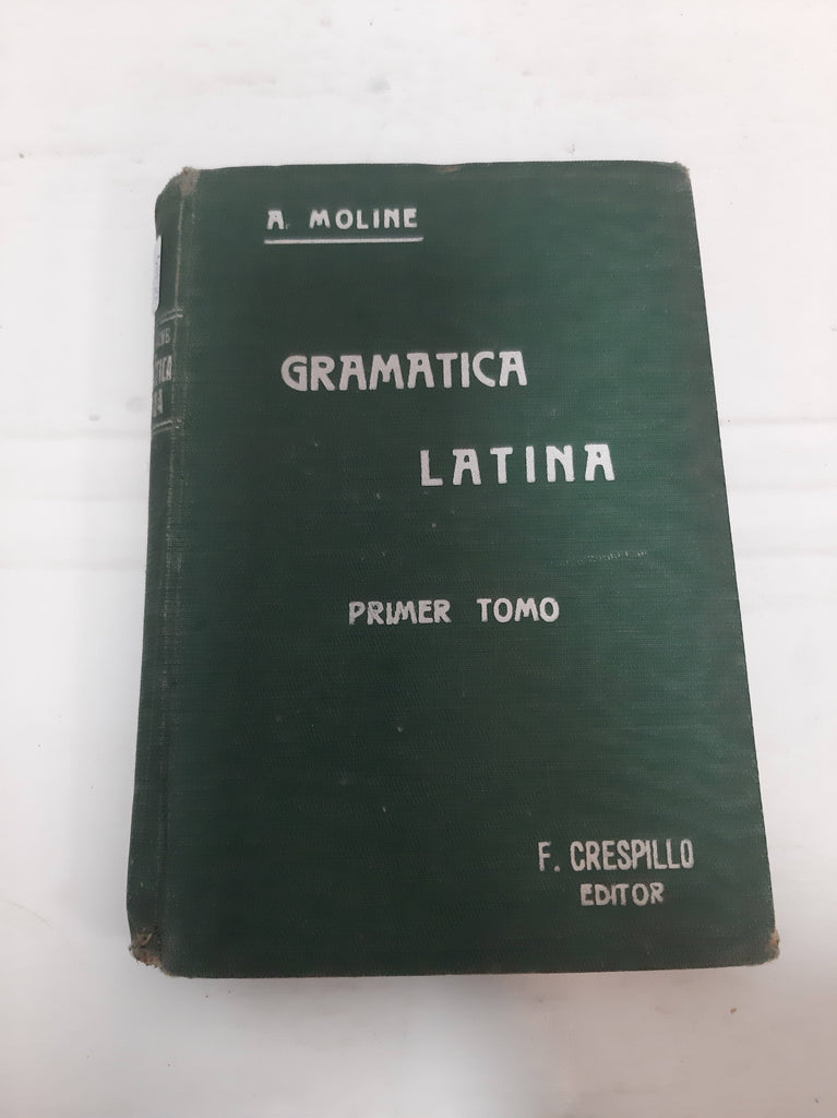 Gramatica Latina primer tomo