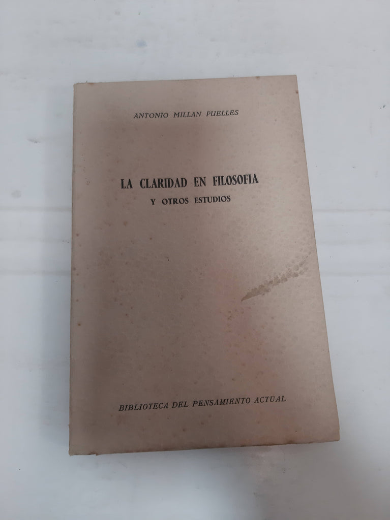 La claridad en Filosofia y otros estudios