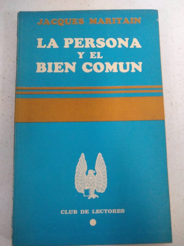 La persona y el bien común