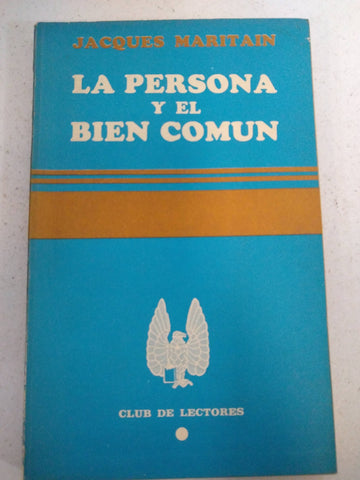 La persona y el bien común