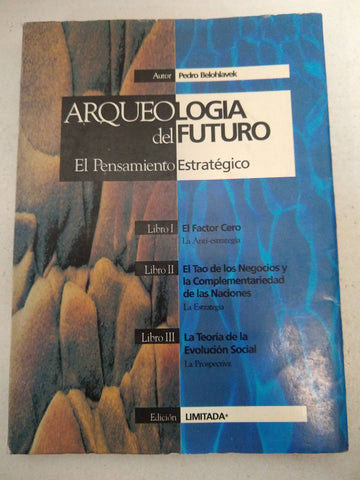 Arqueología del futuro