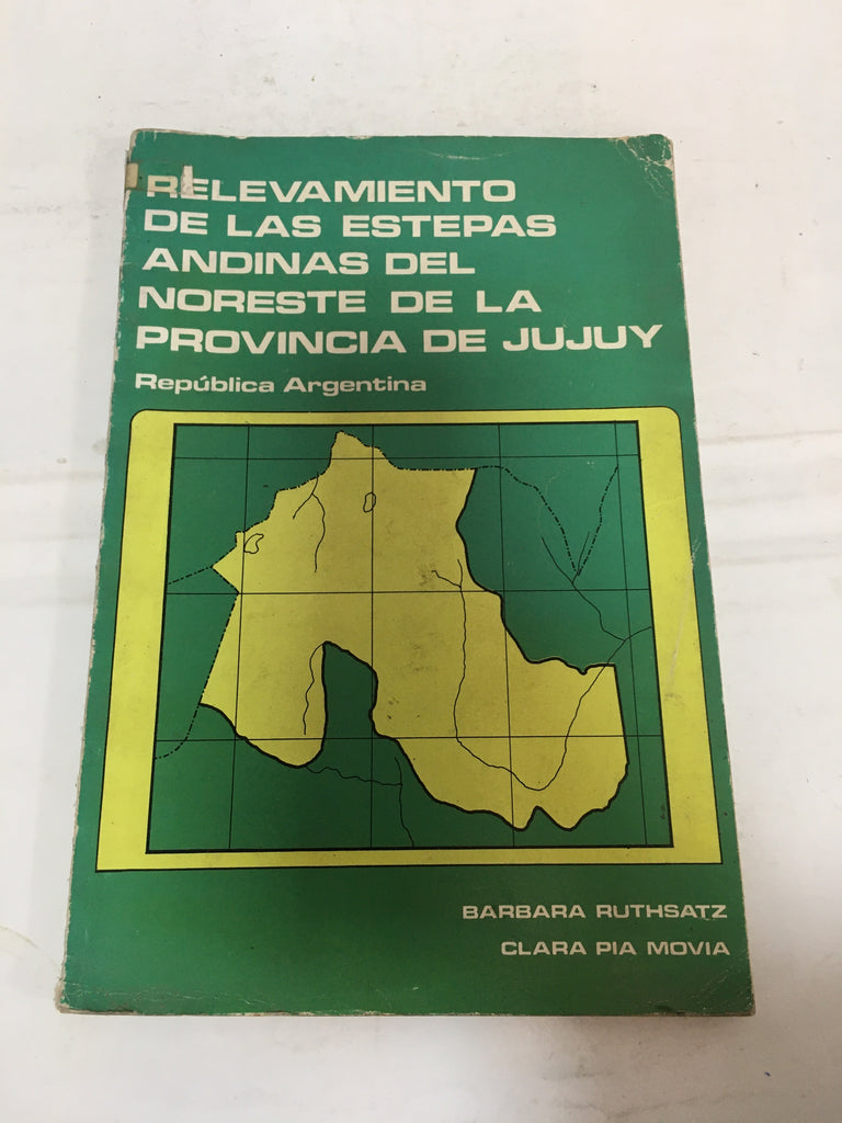 Relevamiento de las estepas andinas del Noroeste de la Provincia de Jujuy