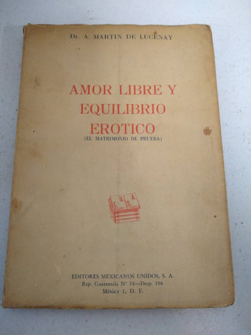 Amor libre y equilibrio erotico