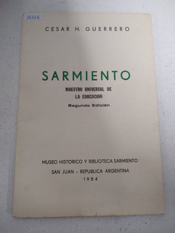 Sarmiento, maestro universal de la educacion