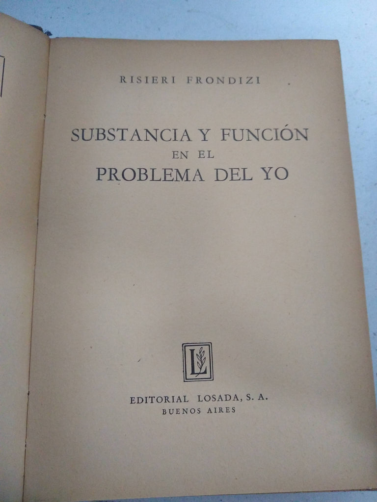 Substancia y funcion en el problema del yo