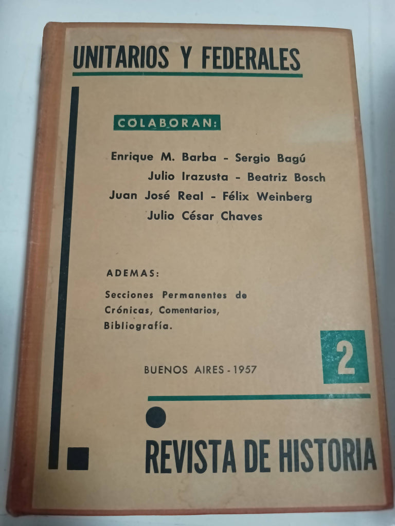 Unitarios y federales