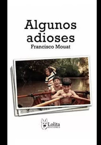 Algunos adioses