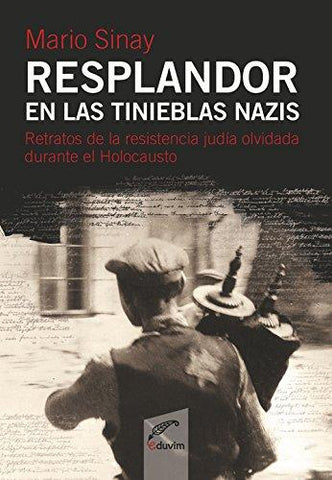 Resplandor En Las Tinieblas Nazis