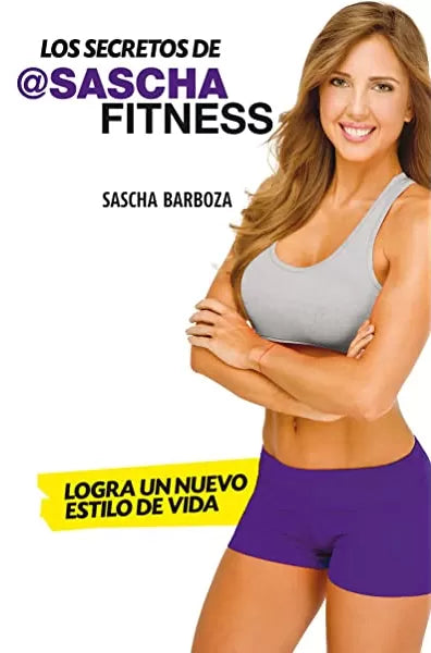 Los Secretos de @Sascha Fitness