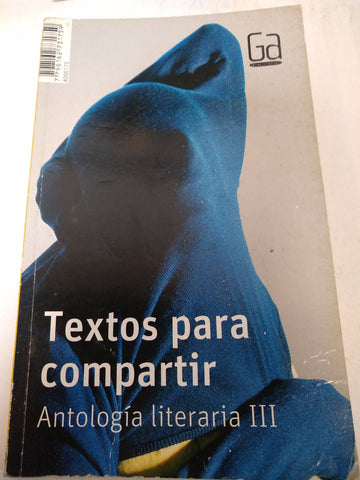 Texto Para Compartir - Antologia Literaria I I I