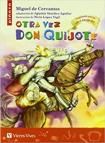 Otra Vez Don Quijote