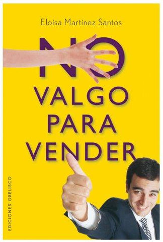 No Valgo Para Vender