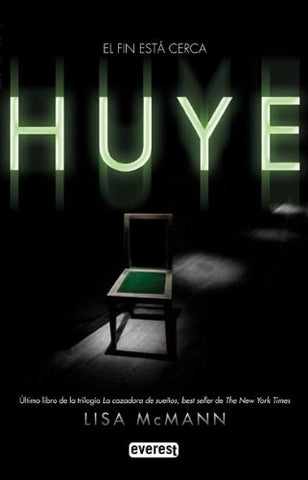 Huye: El fin está cerca