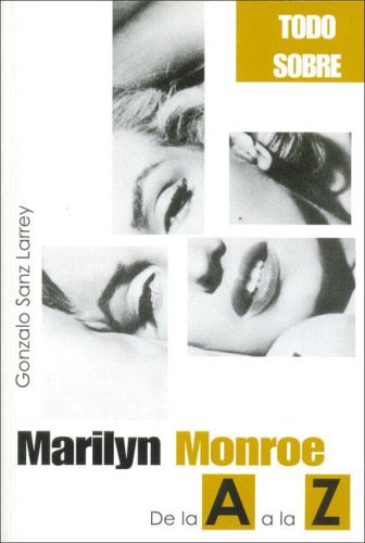 Marilyn Monroe de la A a la Z