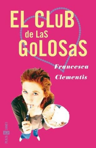 El Club De Las Golosas