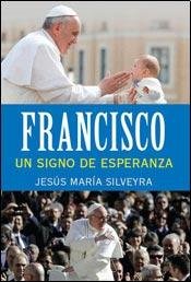 Francisco, un signo de Esperanza