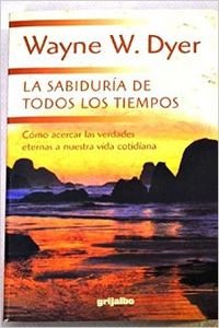 La sabiduría de todos los tiempos