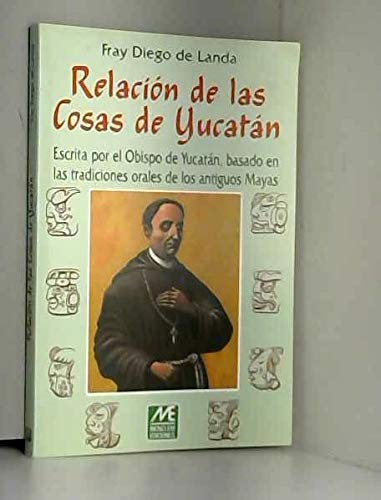 RELACION DE LAS COSAS DE YUCATAN