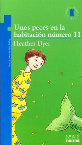 Unos Peces En La Habitacion Numero 11/ the Fish in Room 11 (Torre De Papel Azul / Blue Paper Tower) (Spanish Edition)